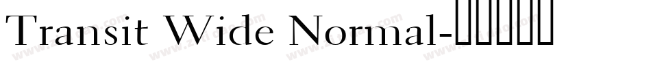 Transit Wide Normal字体转换